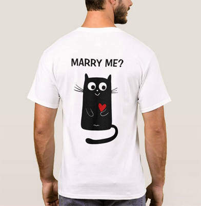 Humorous will you marry me tee for cat lovers, back